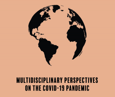 Mul­tidiscip­lin­ary Per­spect­ives on COVID 19